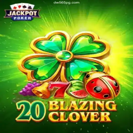 Exploring the Thrills of 20BlazingClover: A Modern Gaming Sensation